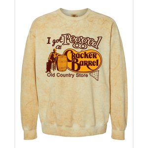 I Got Pegged At Cracker Barrel Old Country Store Colorblast Crewneck Sweatshirt