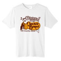 I Got Pegged At Cracker Barrel Old Country Store Tall Fusion ChromaSoft Performance T-Shirt