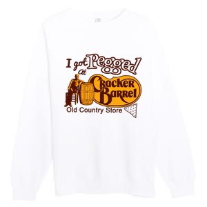 I Got Pegged At Cracker Barrel Old Country Store Premium Crewneck Sweatshirt