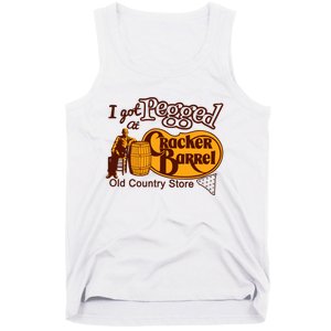 I Got Pegged At Cracker Barrel Old Country Store Tank Top