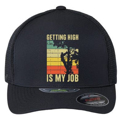 I Get Paid To Get High Tree Climbing Joke Tree Work Arborist Flexfit Unipanel Trucker Cap