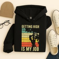 I Get Paid To Get High Tree Climbing Joke Tree Work Arborist Hoodie