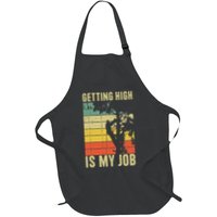 I Get Paid To Get High Tree Climbing Joke Tree Work Arborist Apron