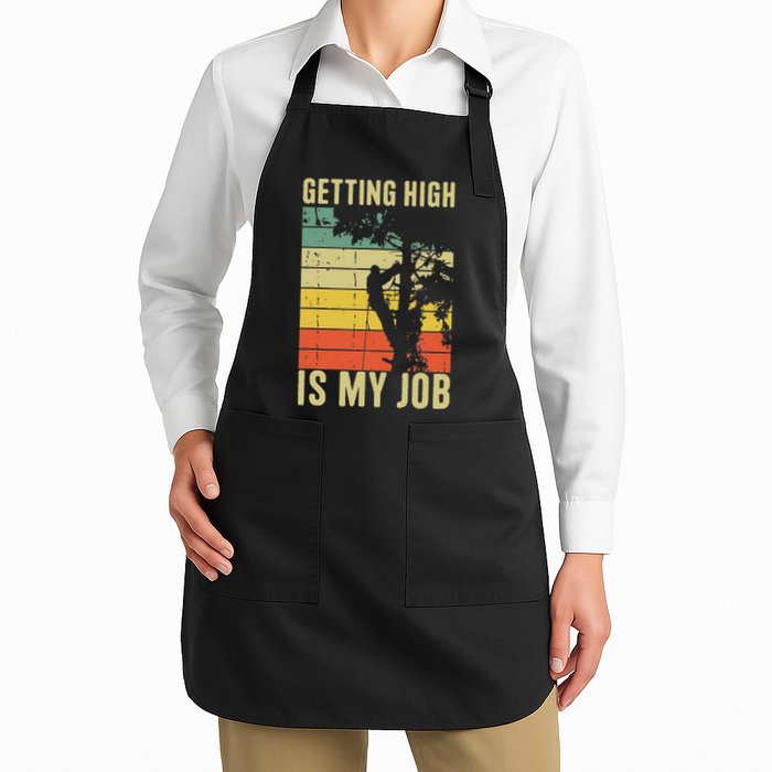I Get Paid To Get High Tree Climbing Joke Tree Work Arborist Apron