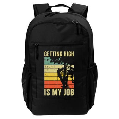 I Get Paid To Get High Tree Climbing Joke Tree Work Arborist Backpack