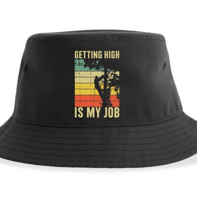 I Get Paid To Get High Tree Climbing Joke Tree Work Arborist Sustainable Bucket Hat