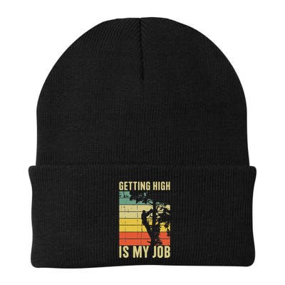I Get Paid To Get High Tree Climbing Joke Tree Work Arborist Beanie