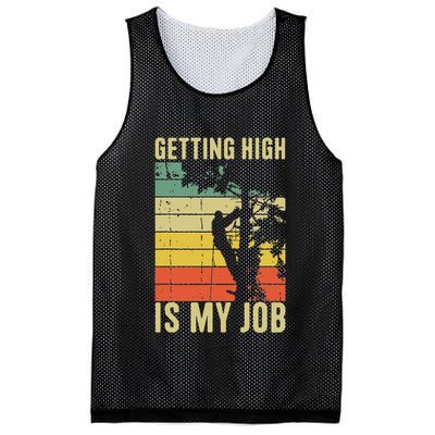I Get Paid To Get High Tree Climbing Joke Tree Work Arborist Mesh Reversible Basketball Jersey Tank