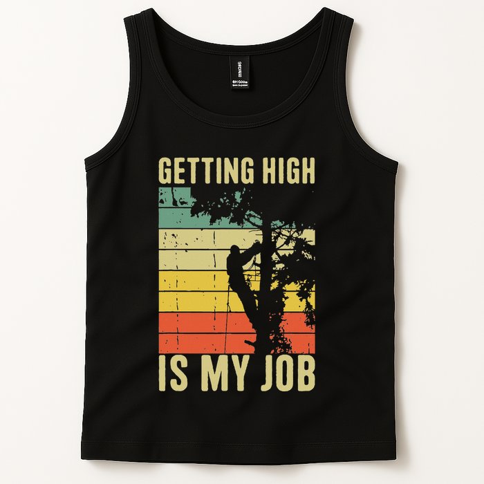 I Get Paid To Get High Tree Climbing Joke Tree Work Arborist Tank Top