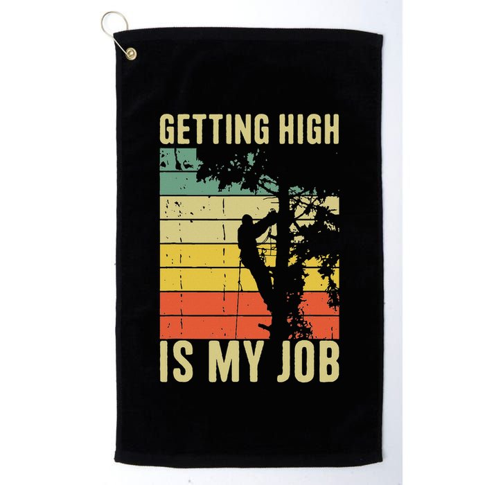 I Get Paid To Get High Tree Climbing Joke Tree Work Arborist Golf Towel