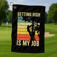 I Get Paid To Get High Tree Climbing Joke Tree Work Arborist Golf Towel