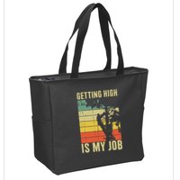 I Get Paid To Get High Tree Climbing Joke Tree Work Arborist Zip Tote Bag