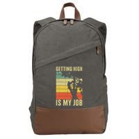 I Get Paid To Get High Tree Climbing Joke Tree Work Arborist Cotton Canvas Backpack