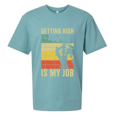 I Get Paid To Get High Tree Climbing Joke Tree Work Arborist Sueded Cloud Jersey T-Shirt