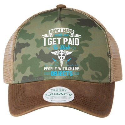 I Get Paid To Stab People Funny Healthcare Worker Nurse Legacy Tie Dye Trucker Hat