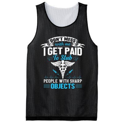 I Get Paid To Stab People Funny Healthcare Worker Nurse Mesh Reversible Basketball Jersey Tank