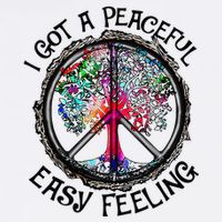I Got Peaceful Easy Feeling Hippie Peaceful Cooling Performance Crew T-Shirt