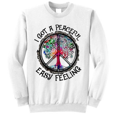 I Got Peaceful Easy Feeling Hippie Peaceful Sweatshirt