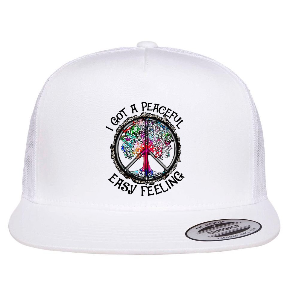 I Got Peaceful Easy Feeling Hippie Peaceful Flat Bill Trucker Hat