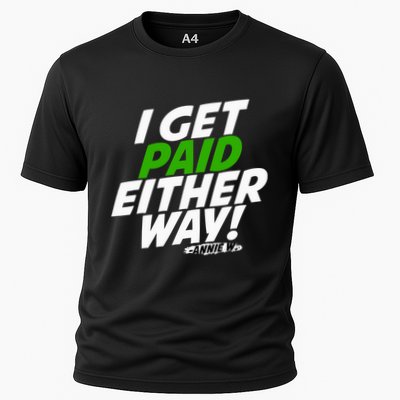 I Get Paid Either Way Performance Shirt
