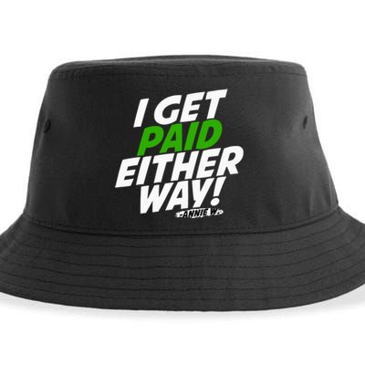 I Get Paid Either Way Sustainable Bucket Hat