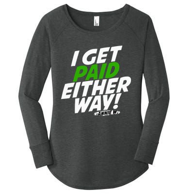 I Get Paid Either Way Women's Perfect Tri Tunic Long Sleeve Shirt