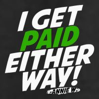 I Get Paid Either Way Golf Towel