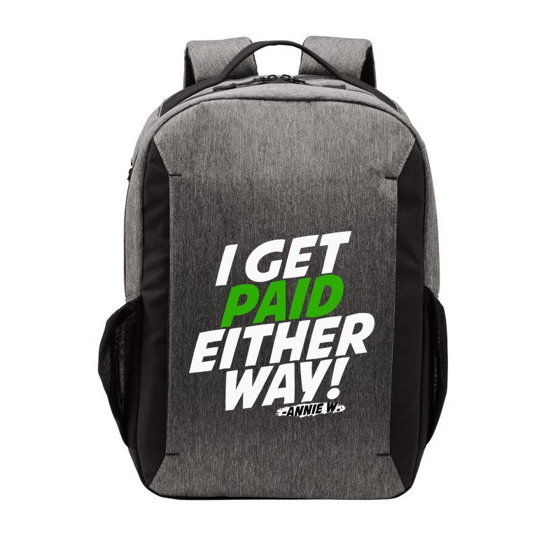 I Get Paid Either Way Vector Backpack