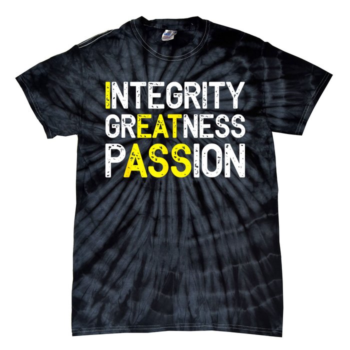 Integrity Greatness Passion Tie-Dye T-Shirt