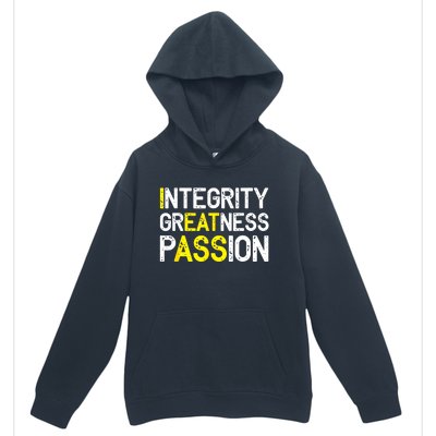 Integrity Greatness Passion Urban Pullover Hoodie