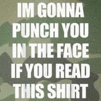 I'm Gonna Punch You In The Face If You Read This Tee Legacy Tie Dye Trucker Hat