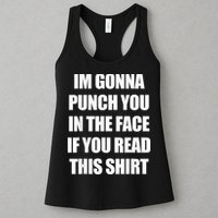 I'm Gonna Punch You In The Face If You Read This Tee Womens Tank Top