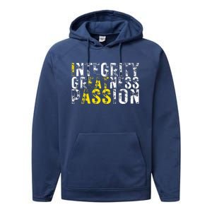 Integrity Greatness Passion Performance Fleece Hoodie