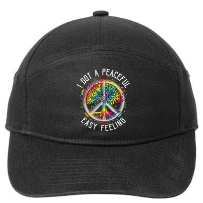 I Got Peaceful Easyfeeling Tie Dye Hippie 1960s Peaceful 7-Panel Snapback Hat