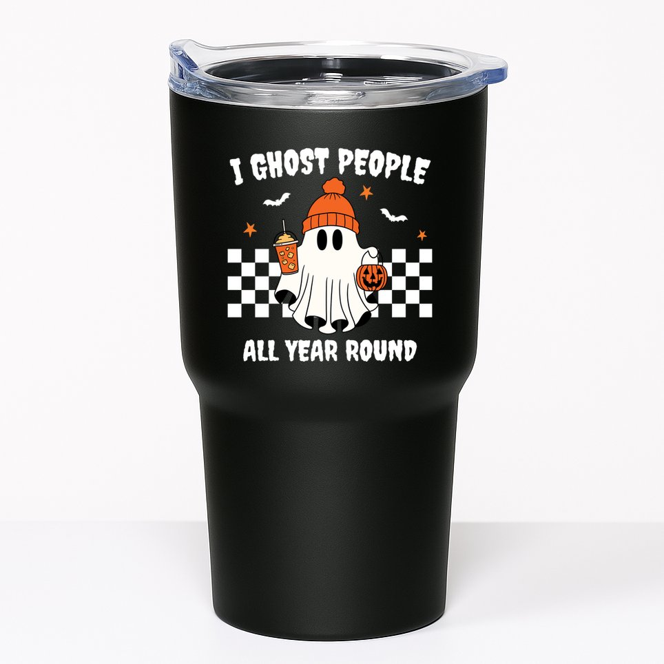 I Ghost People All Year Round Halloween Funny Tumbler