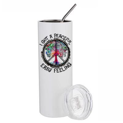 I Got Peaceful Easy Feeling Hippie Peaceful Stainless Steel Tumbler