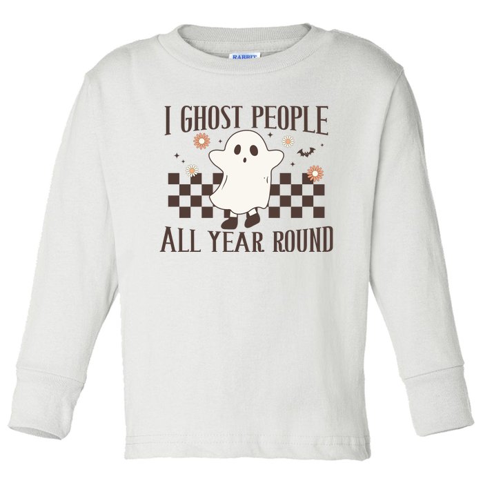 I Ghost People All Year Round Halloween Ghost Spooky VibesGift Toddler Long Sleeve Shirt