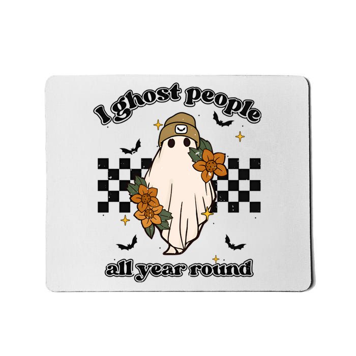 I Ghost People Year Round Cool Ghost Halloween Retro Mousepad