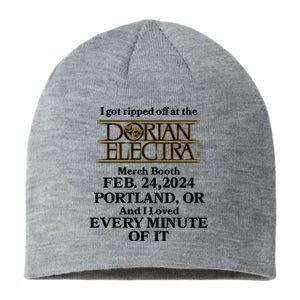 I Got Ripped Off At The Dorian Electra Booth Feb 24 2024 Sustainable Beanie