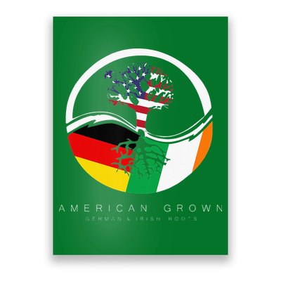 Irish German Roots American Grown With Flag Poster