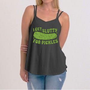 I Get Slutty For Pickles Funny Women's Strappy Tank