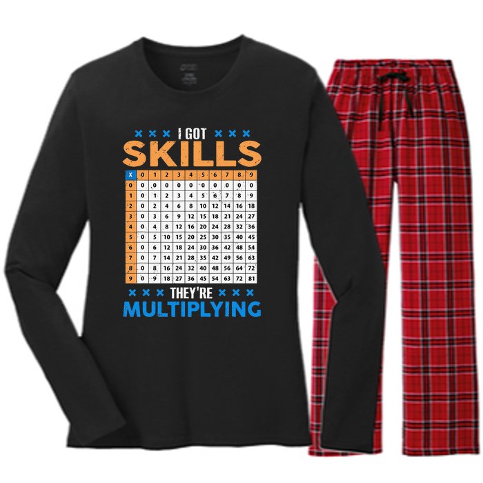 I Got Skill Theyre Multiplying Math Class Back To School Women's Long Sleeve Flannel Pajama Set 