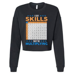 I Got Skill Theyre Multiplying Math Class Back To School Cropped Pullover Crew