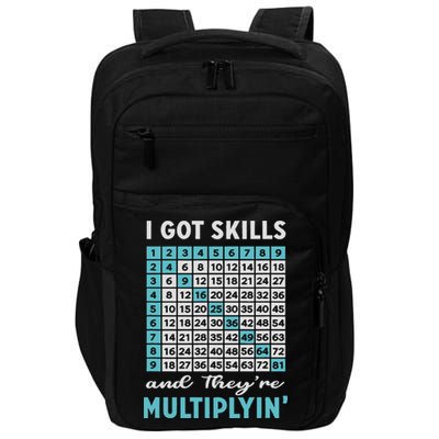 I Got Skills And They're Multiplying Impact Tech Backpack