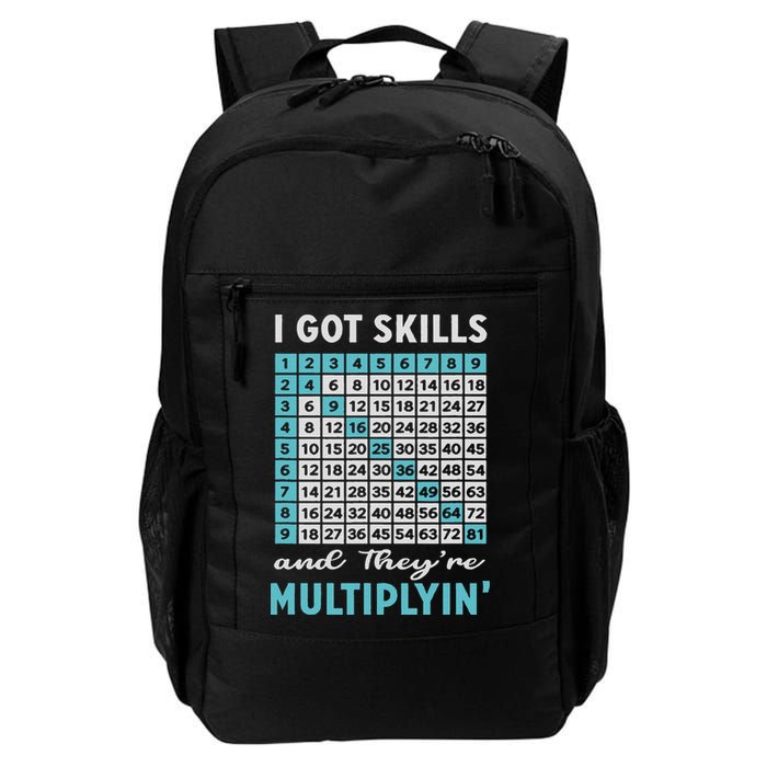 I Got Skills And They're Multiplying Daily Commute Backpack