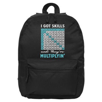 I Got Skills And They're Multiplying 16 in Basic Backpack