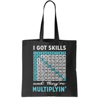 I Got Skills And They're Multiplying Bag
