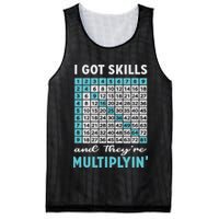 I Got Skills And They're Multiplying Mesh Reversible Basketball Jersey Tank