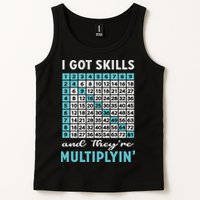 I Got Skills And They're Multiplying Tank Top