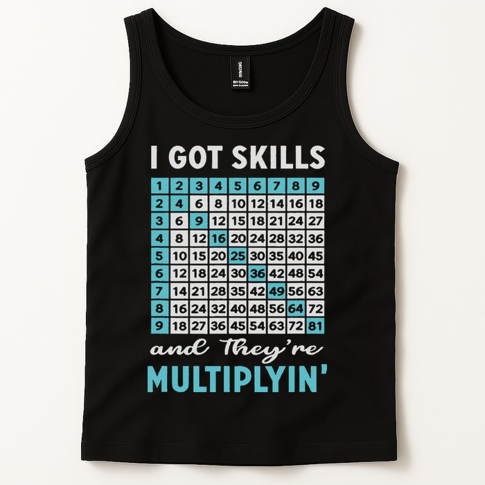 I Got Skills And They're Multiplying Tank Top